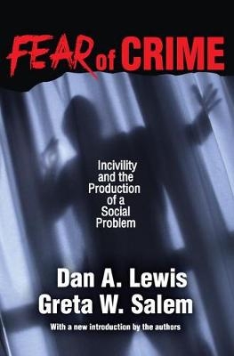 Fear of Crime - Dan A. Lewis