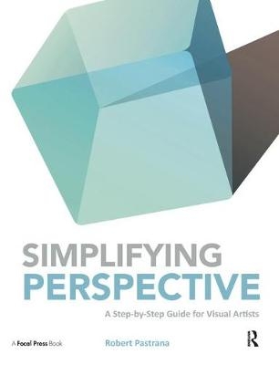 Simplifying Perspective - Robert Pastrana