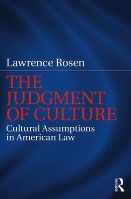 The Judgment of Culture - Lawrence Rosen