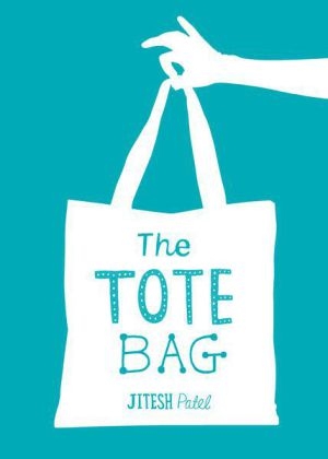 The Tote Bag - Jitesh Patel