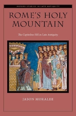 Rome's Holy Mountain - Jason Moralee