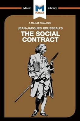 An Analysis of Jean-Jacques Rousseau's The Social Contract - James Hill