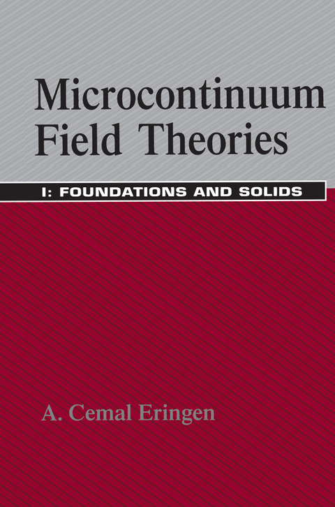 Microcontinuum Field Theories - A. Cemal Eringen