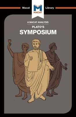 An Analysis of Plato's Symposium - Richard Ellis