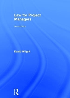 Law for Project Managers - David Wright