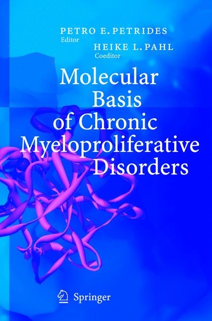 Molecular Basis of Chronic Myeloproliferative Disorders - 