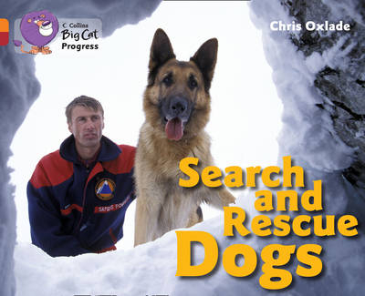 Search and Rescue Dogs - Chris Oxlade