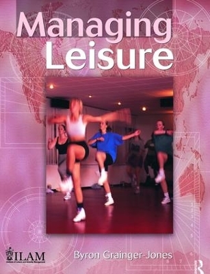 Managing Leisure - Byron Grainger-Jones