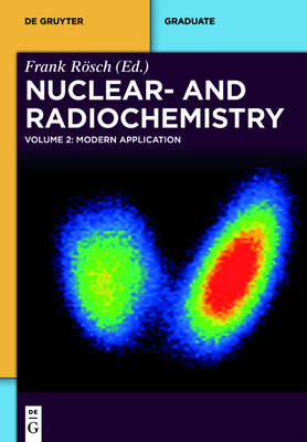 Modern Applications of Nuclear and Radiochemistry - 