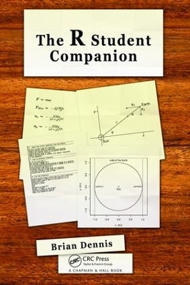 The R Student Companion - Brian Dennis