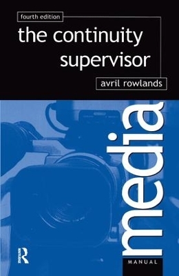 Continuity Supervisor - Avril Rowlands