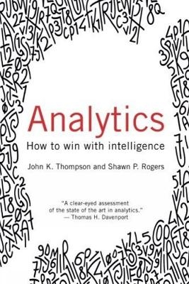 Analytics - John Thompson., Shawn Rogers