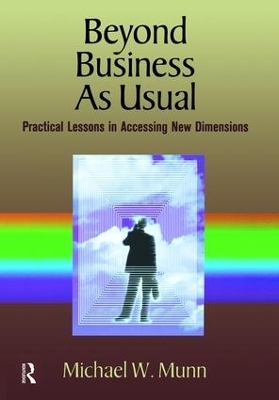 Beyond Business as Usual - Michael Munn