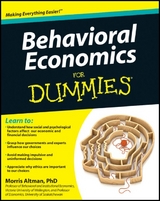 Behavioral Economics For Dummies -  Morris Altman