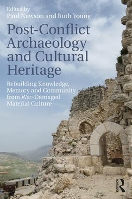 Post-Conflict Archaeology and Cultural Heritage - 