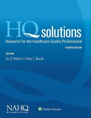 HQ Solutions -  Nahq, Luc Reginald Pelletier, Christy L. Beaudin