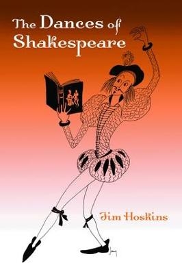 The Dances of Shakespeare - Jim Hoskins