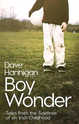 Boy Wonder - Dave Hannigan