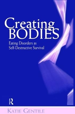 Creating Bodies - Katie Gentile