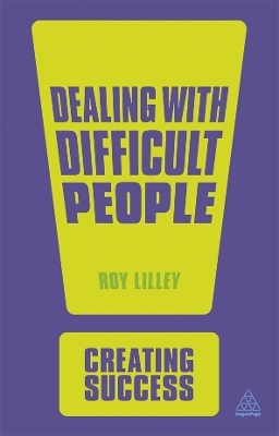 Dealing with Difficult People - Roy Lilley