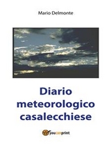 Diario meteorologico casalecchiese - Mario Delmonte