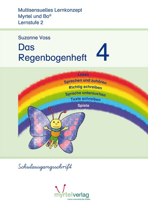 Das Regenbogenheft 4 - Suzanne Voss