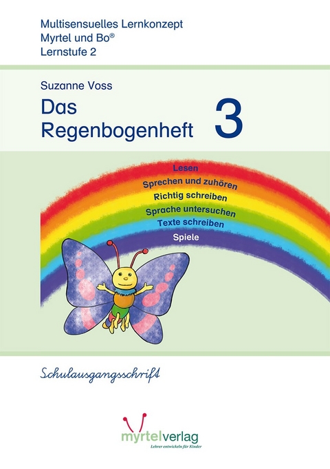 Das Regenbogenheft 3 - Suzanne Voss