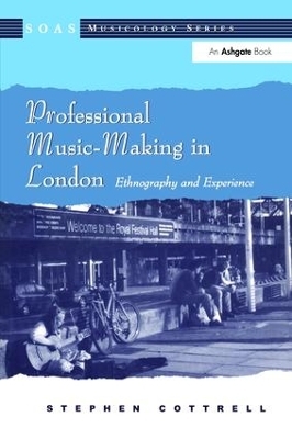 Professional Music-Making in London - Stephen Cottrell