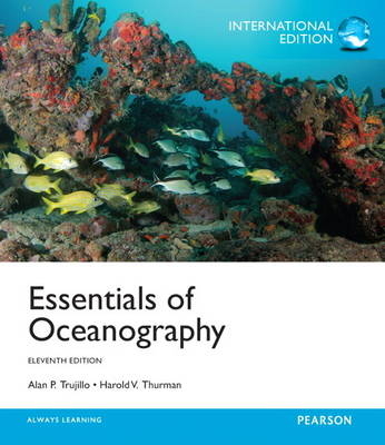 Essentials of Oceanography - Alan P. Trujillo, Harold V. Thurman