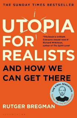 Utopia for Realists - Rutger Bregman