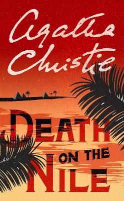 Death on the Nile - Agatha Christie