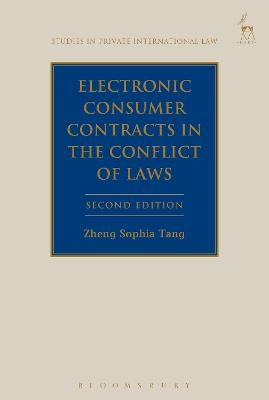 Electronic Consumer Contracts in the Conflict of Laws - Professor Zheng Sophia Tang