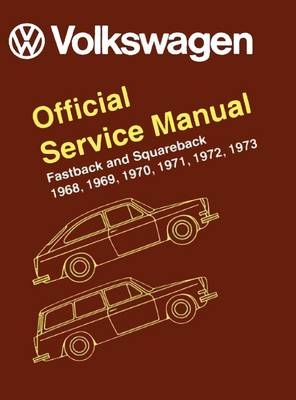 Volkswagen Fastback and Squareback (type 3) Official Service Manual 1968-1973 -  Volkswagen of America