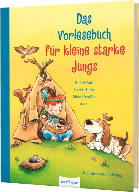 Das Vorlesebuch für kleine starke Jungs - Michael Ende, Cornelia Funke, Otfried Preußler, Dorothee Haentjes, Heinz Janisch, Rafik Schami, Angelika Glitz, Joachim Friedrich, Isabel Abedi, Max Kruse, Petra Probst, Edith Schreiber-Wicke, Christian Berg, Käthe Recheis,  Brinx/Kömmerling, Ursula Wölfel, Ulrike Sauerhöfer, Sigrid Zeevaert, Thomas Fuchs, Achim Bröger, Mirjam Pressler, Jo Pestum, Kattrin Stier, Dagmar H. Mueller, Luise Holthausen, Christine Nöstlinger, Marcus Sauermann, Kirsten Boie, Lieve Baeten