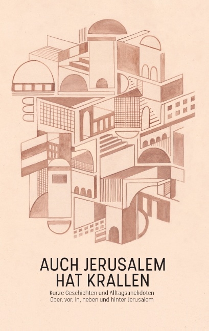 Auch Jerusalem hat Krallen - Christin Löchner