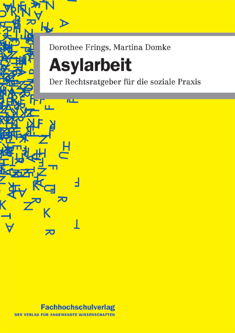 Asylarbeit - Dorothee Frings, Martina Domke