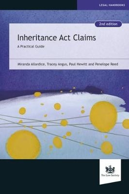 Inheritance Act Claims - Miranda Allardice, Penelope Reed, Paul Hewitt, Tracey Angus