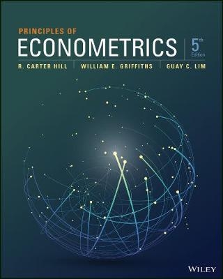 Principles of Econometrics - R. Carter Hill; William E. Griffiths; Guay C. Lim