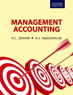 Management Accounting - Late R.C. Sekhar, A.V. Rajagopalan