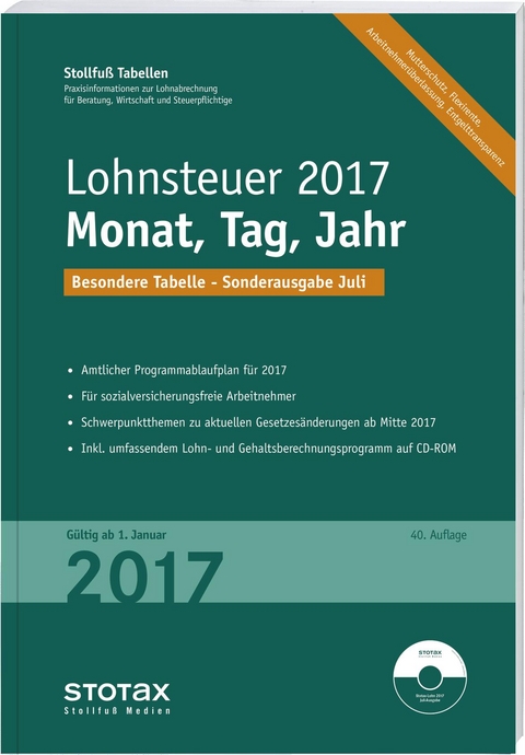 Tabelle, Lohnsteuer 2017 Monat, Tag, Jahr - Sonderausgabe Juli