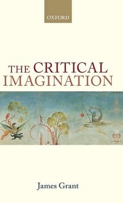 The Critical Imagination - James Grant