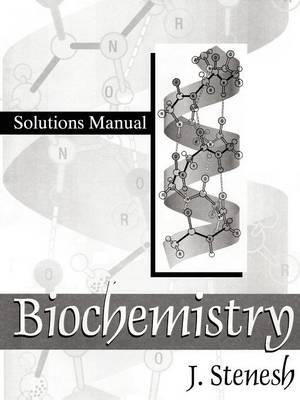 Biochemistry Biochemistry - Jochanan Stenesh