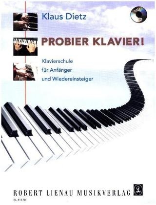 Probier Klavier!, m. Audio-CD - Klaus Dietz