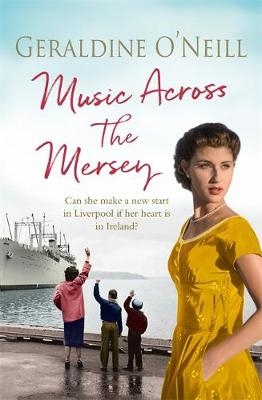 Music Across the Mersey - Geraldine O'Neill