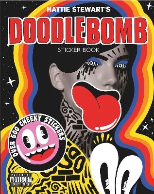 Hattie Stewart's Doodlebomb Sticker Book