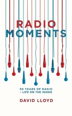 Radio Moments - David Lloyd