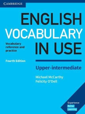 English Vocabulary in Use Upper-Intermediate Book with Answers - Michael McCarthy, Felicity O'Dell