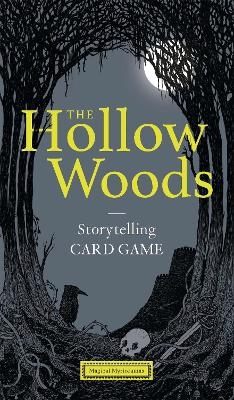 The Hollow Woods