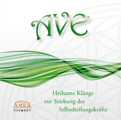 AVE ZUR SELBSTHEILUNG -  Klang &  Harmonie