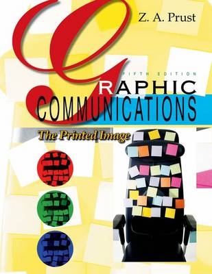 Graphic Communications - Z A Prust